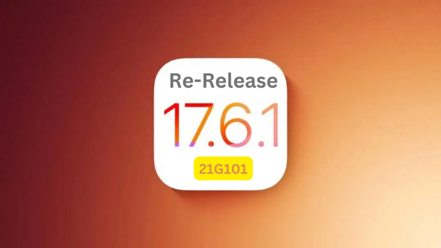 re-release-ios-17.6.1-21g101